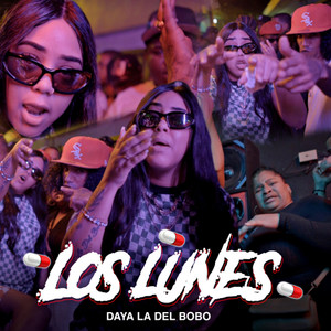 Los Lunes (Explicit)