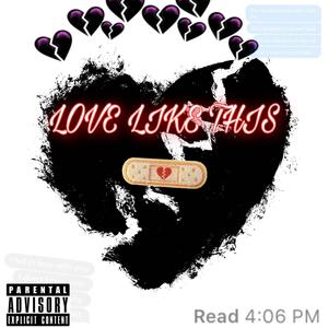 Love Like This (feat. Monz bonz) [Explicit]