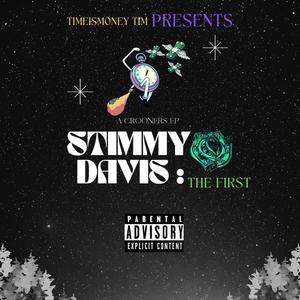 Stimmy Davis: The First (Explicit)