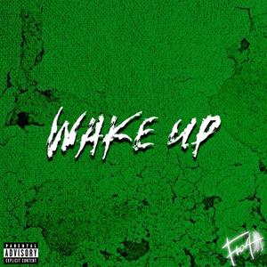 Wake Up (feat. boozer beats) [Explicit]