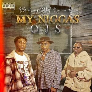 My Niggas (feat. MKF Neno & Fedocan) [Explicit]