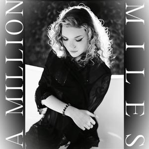 A Million Miles (Explicit)