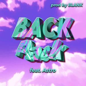 Backpack (feat. Astro 52) (Explicit)