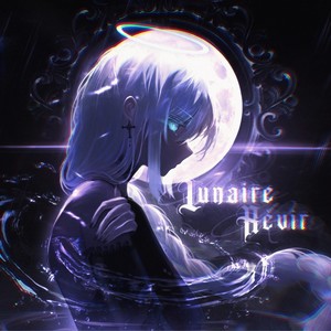 Lunaire Rèvir (feat. Azxoduz_)