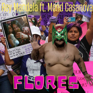 Flores (Explicit)