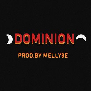 Dominion (Explicit)