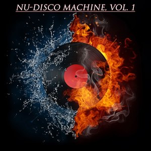 Nu-Disco Machine, Vol. 1