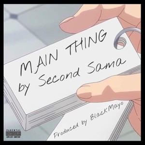 MAIN THING (Explicit)