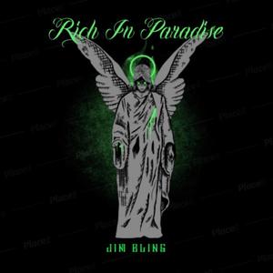 Rich In Paradise (Explicit)