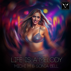 Life Is a Melody (Extended Mix)