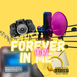 Forever In Me (Explicit)