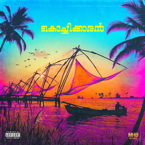 Kochikaran (Explicit)