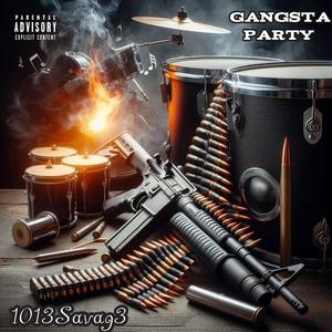 Gangsta Party (Explicit)