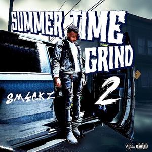 SummerTime Grind #2 The E.p (Explicit)