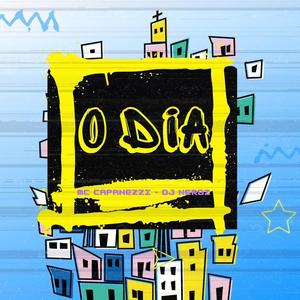 O Dia (Explicit)
