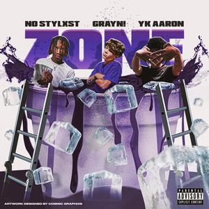 Zone (feat. No Stylxst) (Explicit)