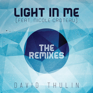 Light In Me (The Remixes)