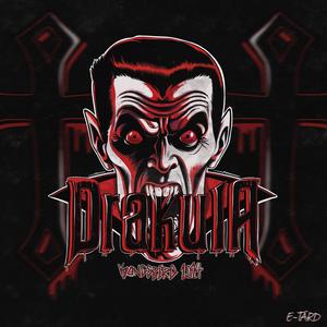 DRAKULA 2024 (Explicit)