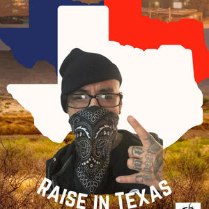 Raise in Texas (Explicit)