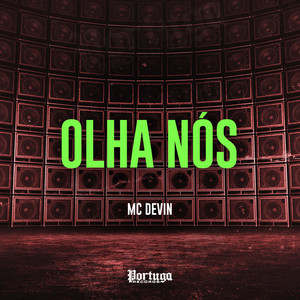 Olha Nós (Explicit)