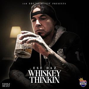 Whiskey Thinkin