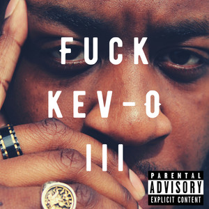 *** Kev-O III (Explicit)