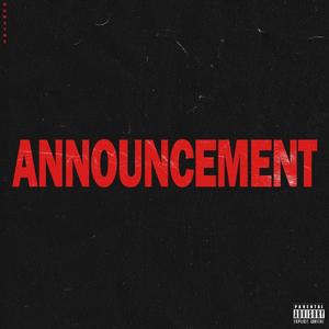 ANNOUNCEMENT (Explicit)