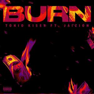 Burn (Explicit)