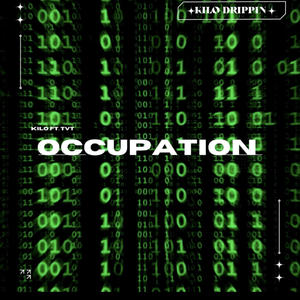 Occupation (feat. TVT) [Explicit]