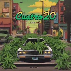 Cuatro20 (Explicit)