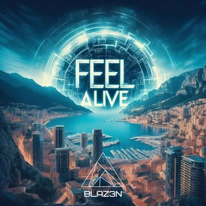 FEEL ALIVE