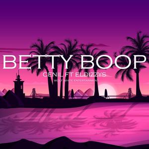 Betty Boop (feat. ElDizzys)