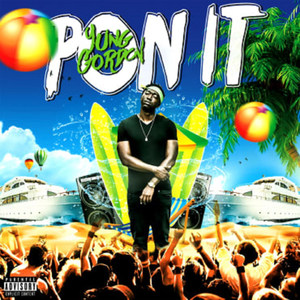 Pon It (Explicit)