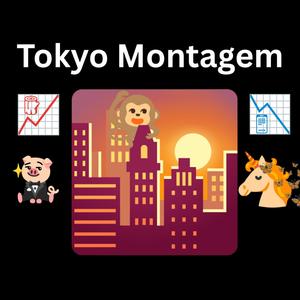 Tokyo Montagem