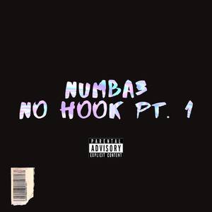 No Hook Pt. 1 (Explicit)