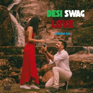 DESI SWAG LOVE (Explicit)