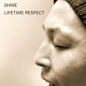 LIFETIME RESPECT (cover by shine)