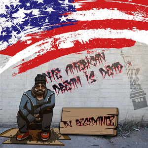 The American Dream Is Dead (Corona Virus Club Mix)
