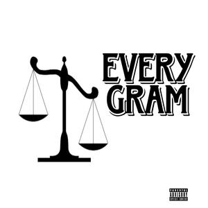 EVERYGRAM (feat. Tay2Sturdy) [Explicit]