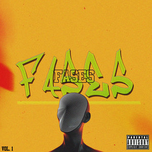 Fases Vol. 1 (Explicit)