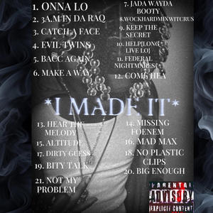 I MADE IT (Explicit)