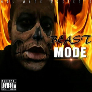 Beast Mode (Explicit)