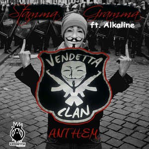 Vendetta Clan Anthem (feat. Alkaline)
