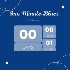 One minute blues