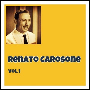 Renato Carosone Vol. 1