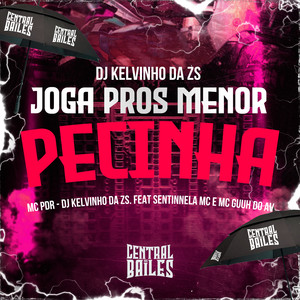 Joga Pros Menor Pecinha (Explicit)