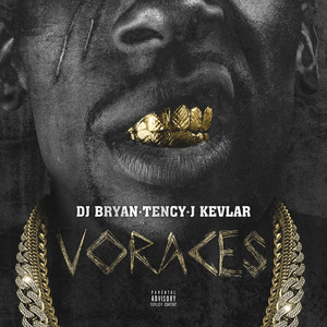 Voraces (Explicit)