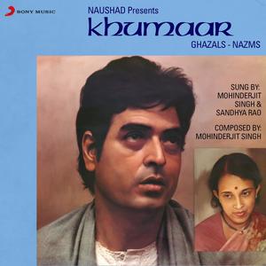 Khumaar (Ghazals - Nazms)