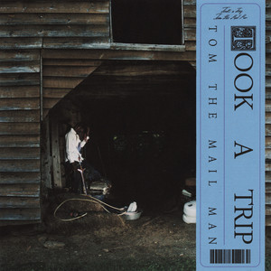 Took A Trip (Explicit)