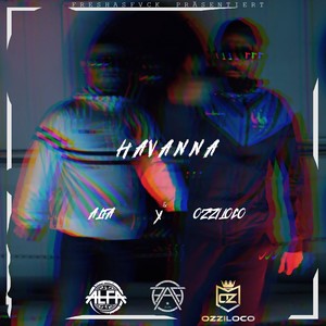 Havanna (Explicit)